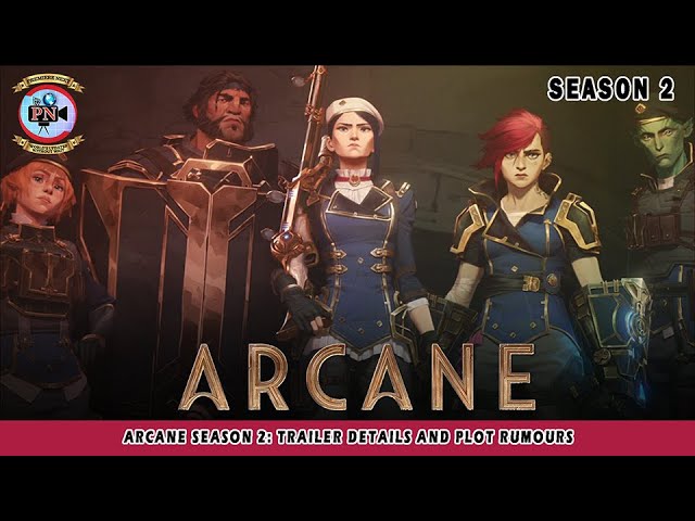 What Arcane Season 2 Will Bring: Plot, Characters, and Release Updates