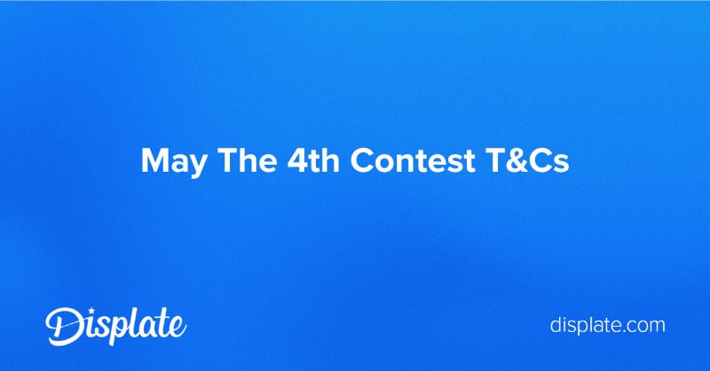 Terms and Conditions for the May 4th Contest